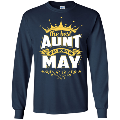 The Best Aunt Was Born In May T-Shirt & Hoodie | Teecentury.com