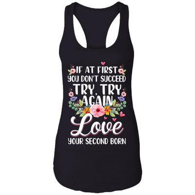 If At First You Dont Succeed Try Try Again T-Shirt & Tank Top | Teecentury.com