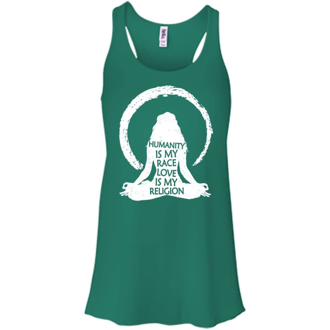 Humanity Is My Race Love Is My Religion T-Shirt & Hoodie | Teecentury.com