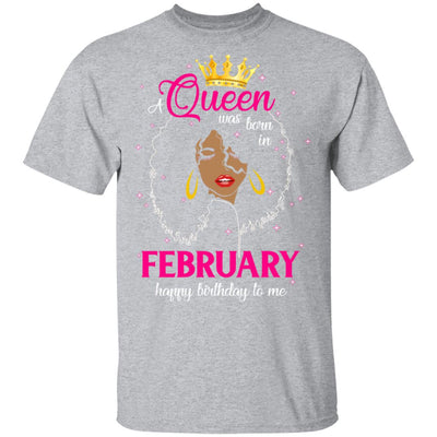 Cool A Queen Was Born In February Happy Birthday To Me Gifts T-Shirt & Tank Top | Teecentury.com