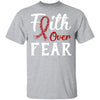 Multiple Myeloma Awareness Burgundy Faith Over Fear T-Shirt & Hoodie | Teecentury.com
