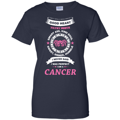 I Never Said I Was Perfect I Am A CANCER T-Shirt & Hoodie | Teecentury.com