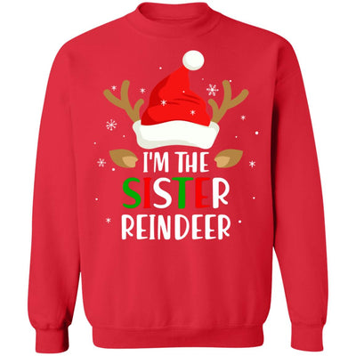 I'm The Sister Reindeer Matching Family Christmas T-Shirt & Sweatshirt | Teecentury.com