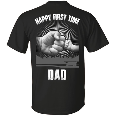 HAPPY FIRST TIME DAD T-Shirt & Hoodie | Teecentury.com