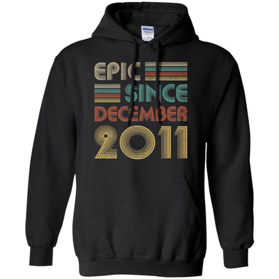 Epic Since December 2011 11th Birthday Gift 11 Yrs Old T-Shirt & Hoodie | Teecentury.com