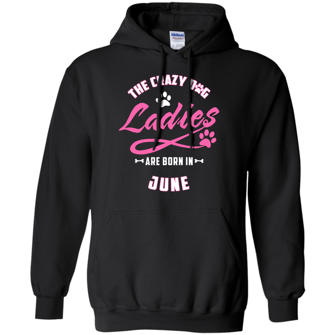 The Crazy Dog Ladies Are Born In June T-Shirt & Hoodie | Teecentury.com