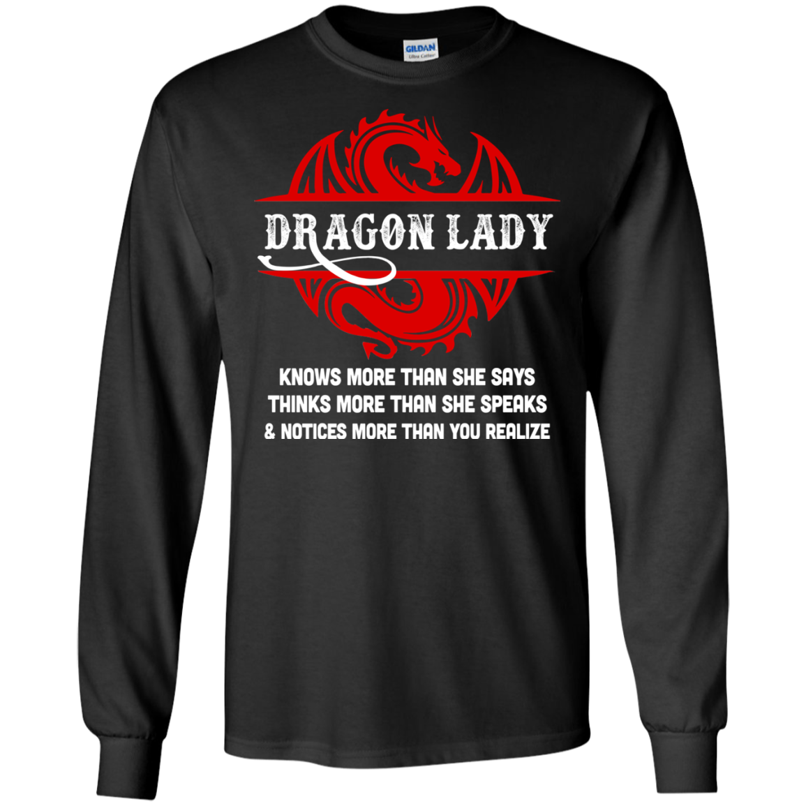 Dragon Lady Knows More Than She Says Thinks Speaks Notices T-Shirt & Hoodie | Teecentury.com