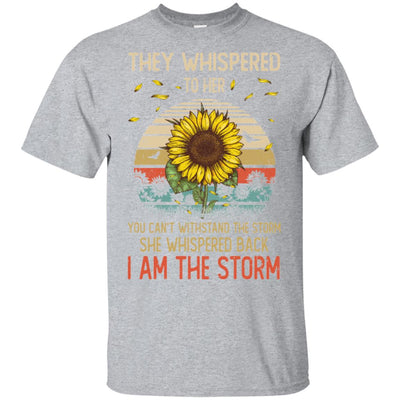 They Whispered To Her You Can't With Stand The Storm T-Shirt & Hoodie | Teecentury.com