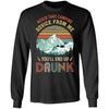 Never Take Camping Advice From Me You'll End Up Drunk T-Shirt & Hoodie | Teecentury.com