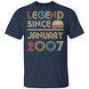 Legend Since January 2007 Vintage 15th Birthday Gifts T-Shirt & Hoodie | Teecentury.com