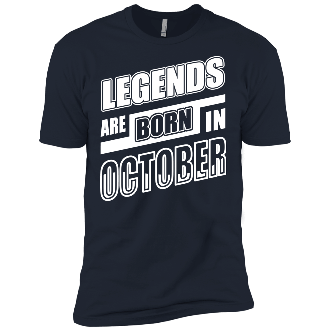 Legends are born in OCTOBER T-Shirt & Hoodie | Teecentury.com