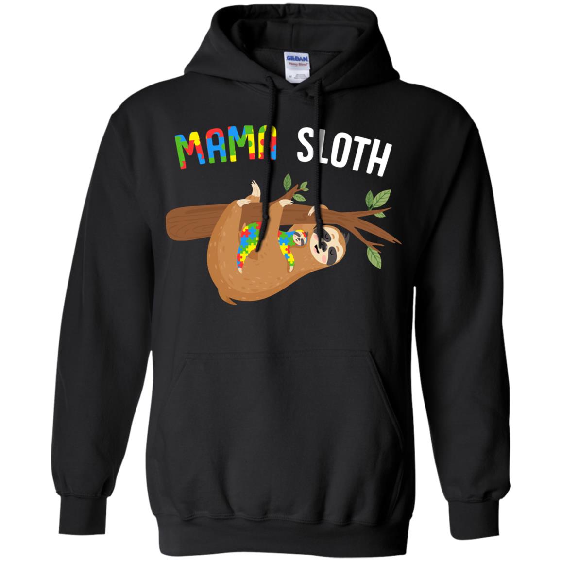 Mama Sloth Autism Awareness Mom Gift T-Shirt & Hoodie | Teecentury.com