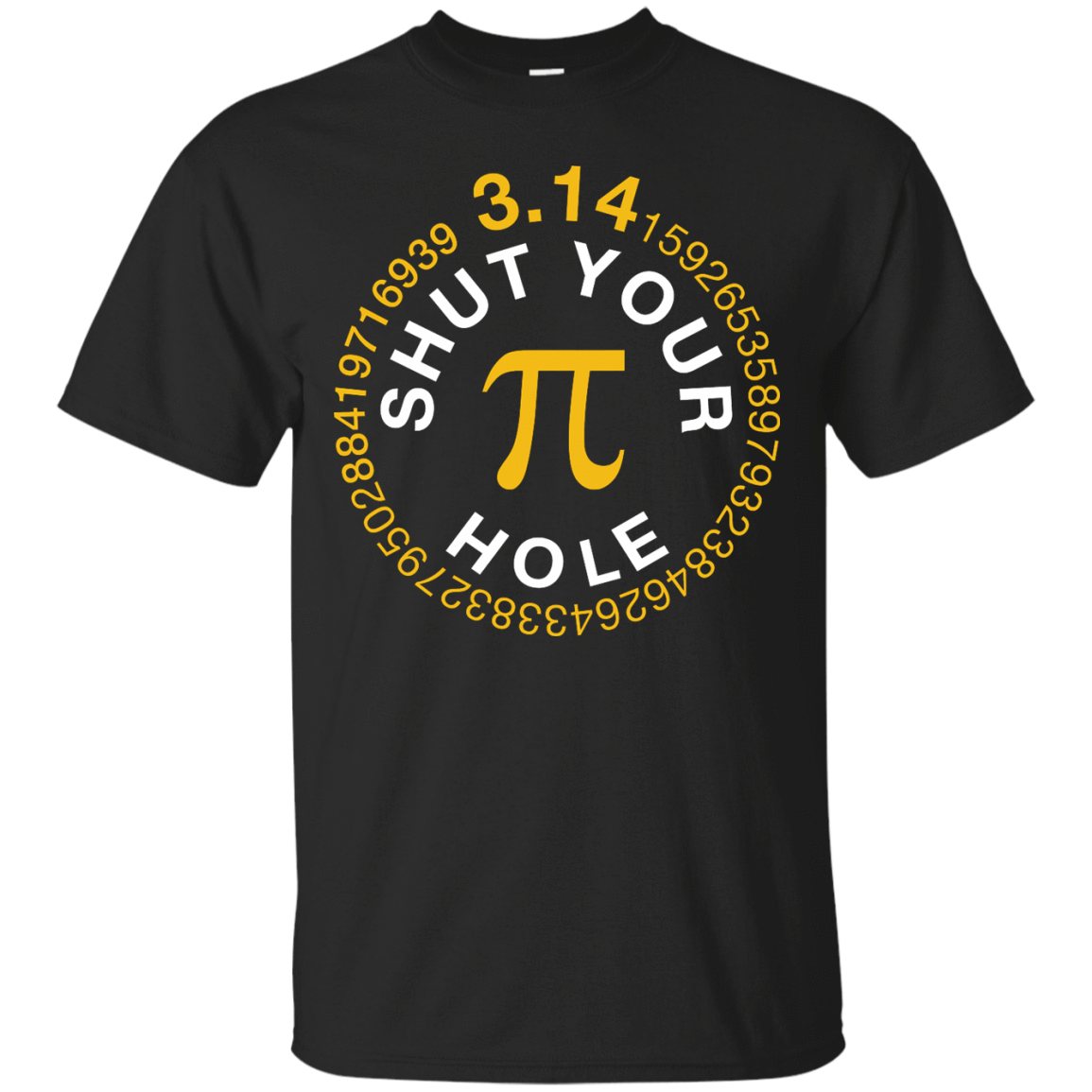 Shut Your Pi Hole Math 3.14 T-Shirt & Hoodie | Teecentury.com