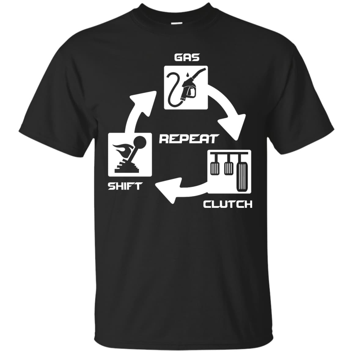 Gas Clutch Shift Repeat T-Shirt & Hoodie | Teecentury.com