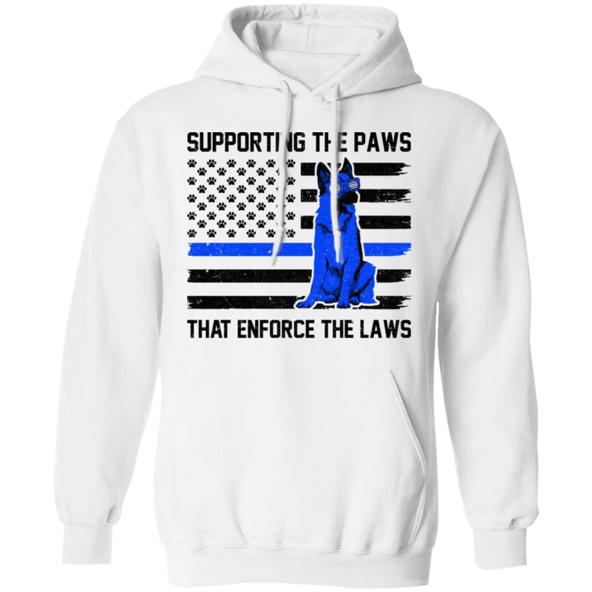 Supporting The Paws That Enforce The Laws Police Paw Dog T-Shirt & Hoodie | Teecentury.com