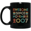 Awesome Since November 2007 Vintage 15th Birthday Gifts Mug Coffee Mug | Teecentury.com