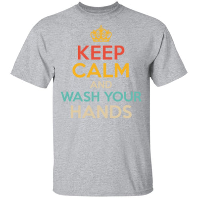 Keep Calm And Wash Your Hands Funny T-Shirt & Hoodie | Teecentury.com