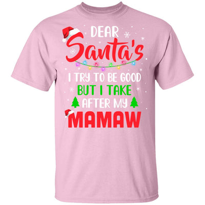 Dear Santa I Tried To Be Good But My Mamaw Christmas Kids Youth Youth Shirt | Teecentury.com