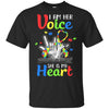 I'm Her Voice She Is My Heart Autism Awareness T-Shirt & Hoodie | Teecentury.com