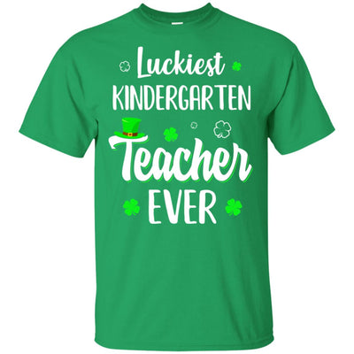 Luckiest Kindergarten Teacher Ever Irish St Patricks Day T-Shirt & Hoodie | Teecentury.com