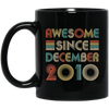 Awesome Since December 2010 Vintage 12th Birthday Gifts Mug Coffee Mug | Teecentury.com