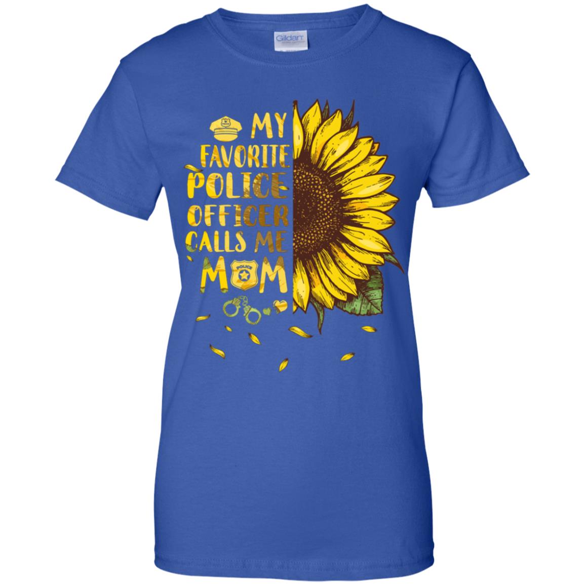 Sunflower My Favorite Police Officer Calls Me Mom Mothers Day Gift T-Shirt & Hoodie | Teecentury.com