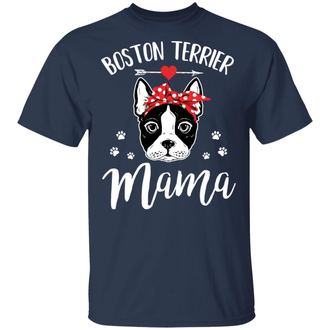 Boston Terrier Mama Funny Boston Terrier Lover T-Shirt & Hoodie | Teecentury.com