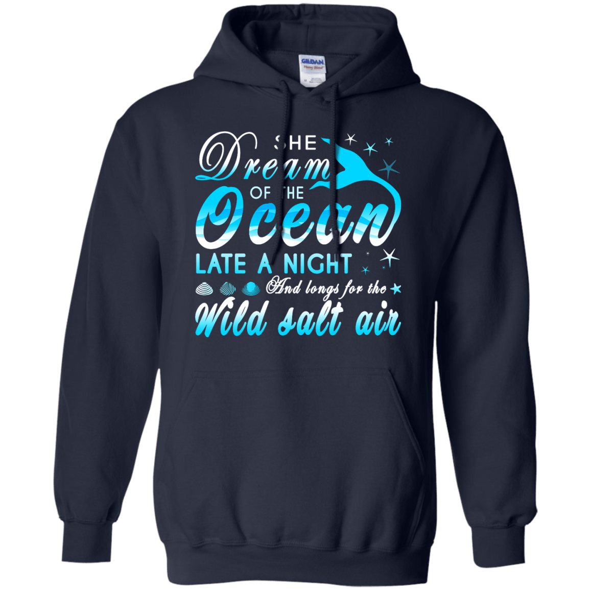 She Dream Of The Ocean Late Night And Longs For The Wild Salt Air T-Shirt & Hoodie | Teecentury.com