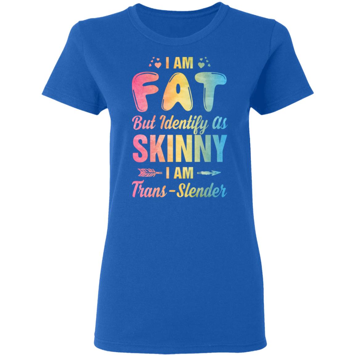 I Am Chubby But Identify As Skinny I Am A Trans-Slender Funny