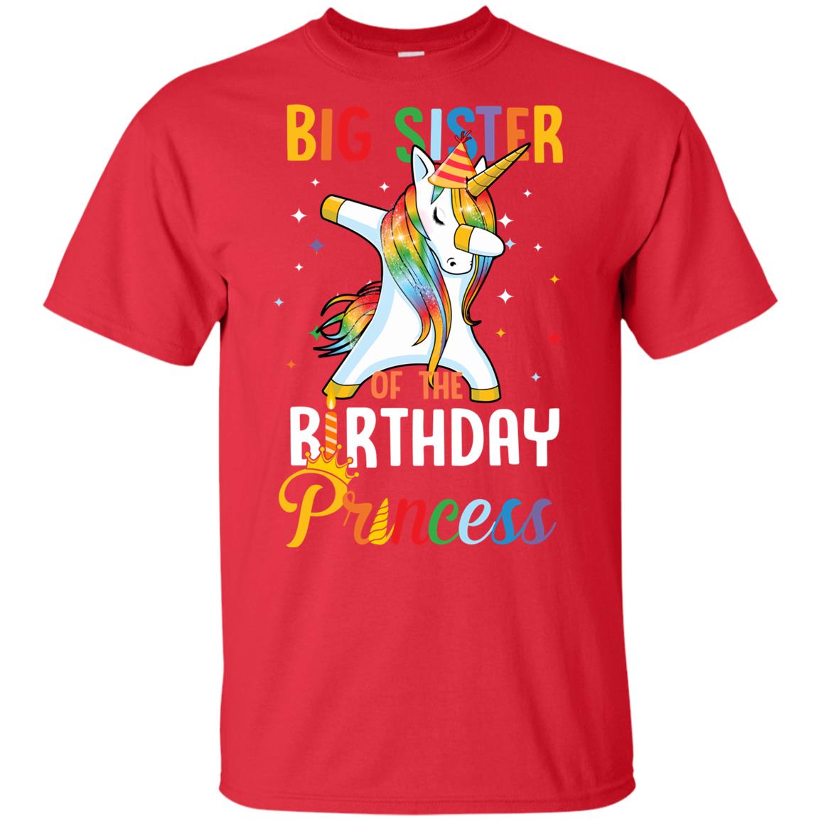 Proud Big Sister Of A Birthday Princess Unicorn Dab Youth Youth Shirt | Teecentury.com