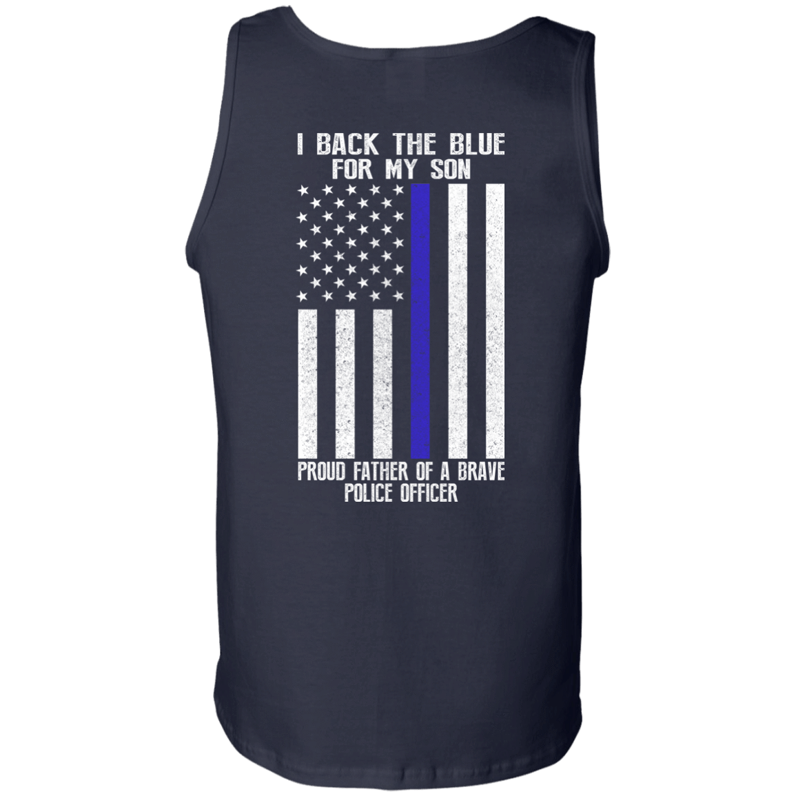 I Back The Blue for My Son Police Thin Blue Line For Dad T-Shirt & Hoodie | Teecentury.com