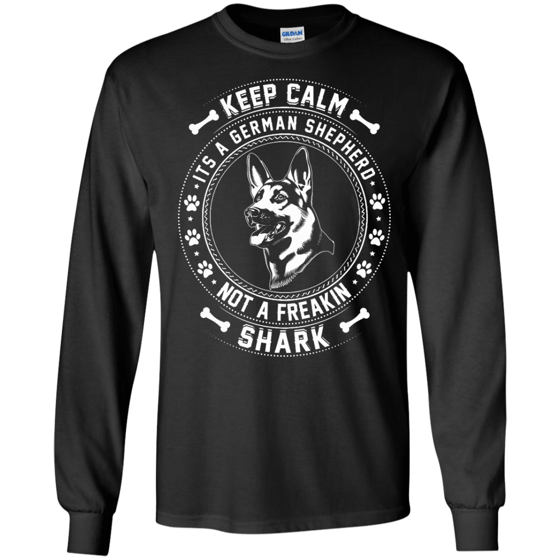 Keep Calm It's A German Shepherd Not A Freaking Shark T-Shirt & Hoodie | Teecentury.com