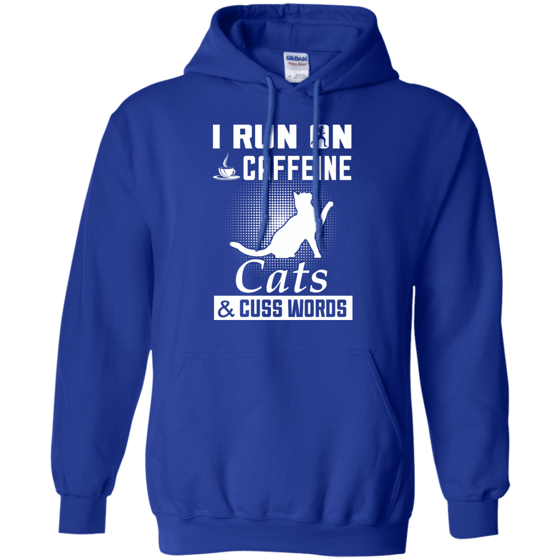 I Run On Caffeine Cats And Cuss Words T-Shirt & Hoodie | Teecentury.com