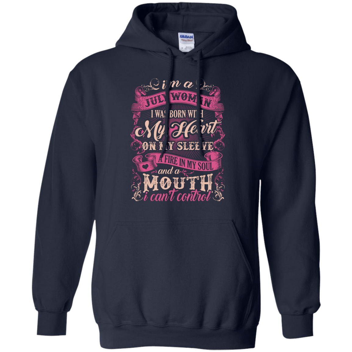 I Am A July Woman I Was Born With My Heart On My Sleeve T-Shirt & Hoodie | Teecentury.com
