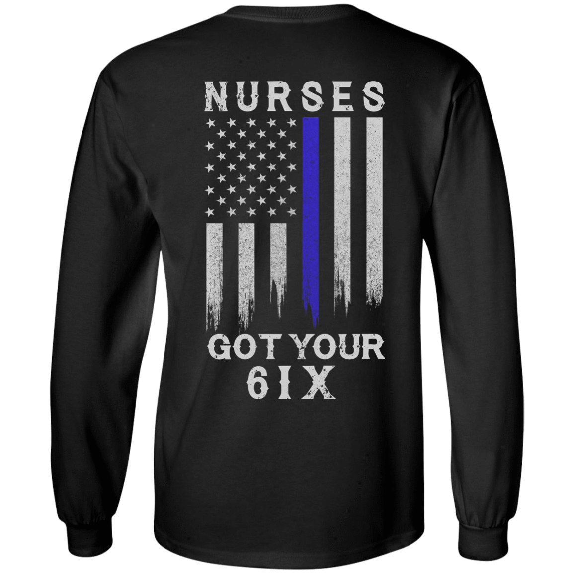 Nurse I Got Your 6 T-Shirt & Hoodie | Teecentury.com