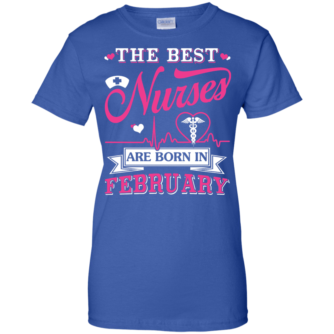 The Best Nurses Are Born In February T-Shirt & Hoodie | Teecentury.com