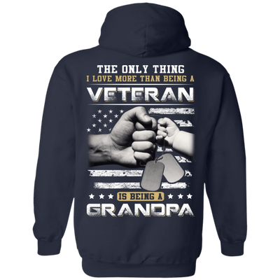 I Love More Than Being A Veteran Is Being A Grandpa T-Shirt & Hoodie | Teecentury.com