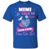 Mimi So Easy To Operate Even A Kid Can Do It T-Shirt & Hoodie | Teecentury.com