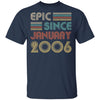 Epic Since January 2006 Vintage 16th Birthday Gifts T-Shirt & Hoodie | Teecentury.com