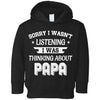 Sorry Not Listening Thinking About Papa Funny Kids Youth Youth Shirt | Teecentury.com