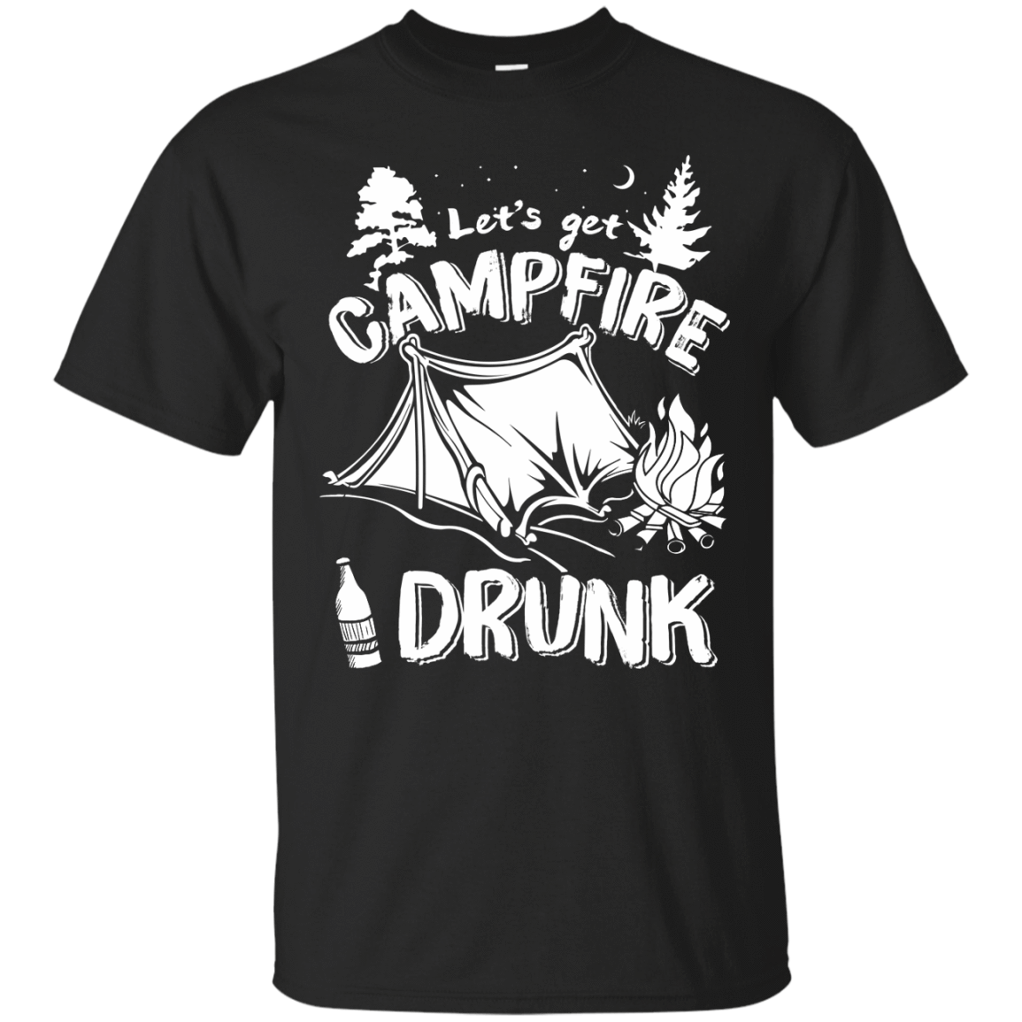 Let's Get Campfire Drunk T-Shirt & Hoodie | Teecentury.com