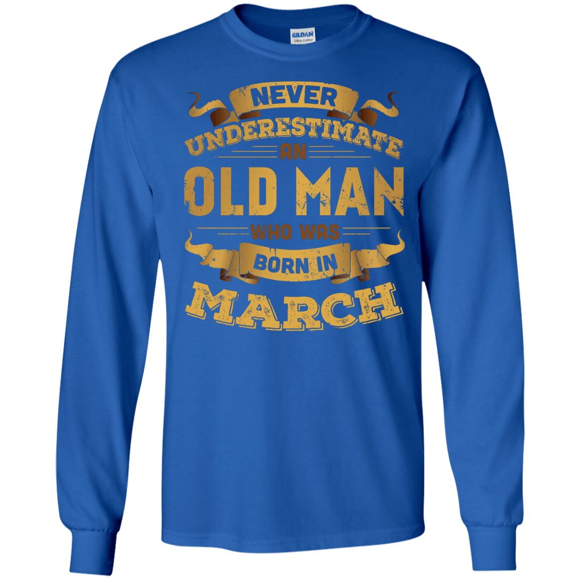 Never Underestimate An Old Man Who Was Born In March T-Shirt & Hoodie | Teecentury.com