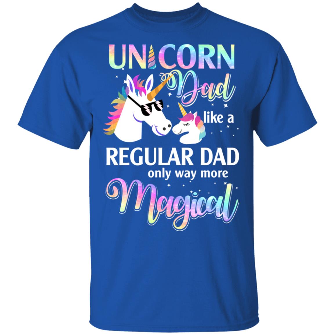 Dadacorn Unicorn Dad Like A Regular Dad Fathers Day T-Shirt & Hoodie | Teecentury.com