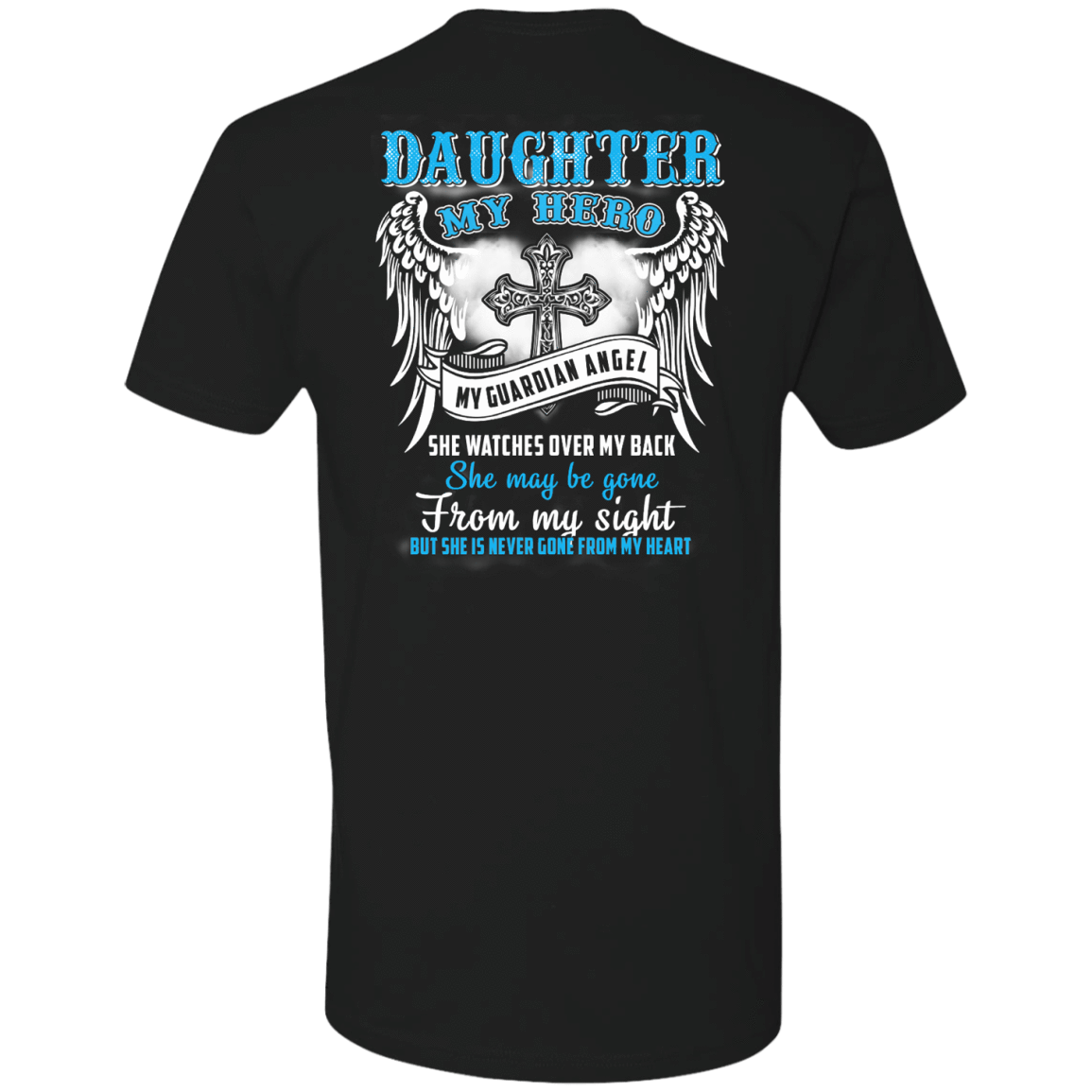 My Daughter My Hero My Guardian Angel She Watches Over My Back T-Shirt & Hoodie | Teecentury.com