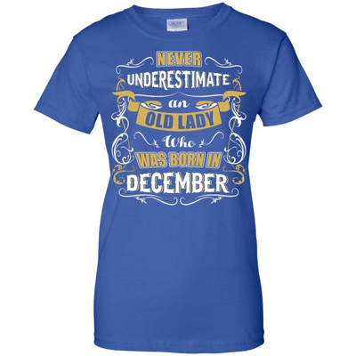 An Old Lady Who Was Born In December T-Shirt & Hoodie | Teecentury.com