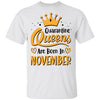 Quarantine Queens Are Born In November Social Distancing T-Shirt & Tank Top | Teecentury.com
