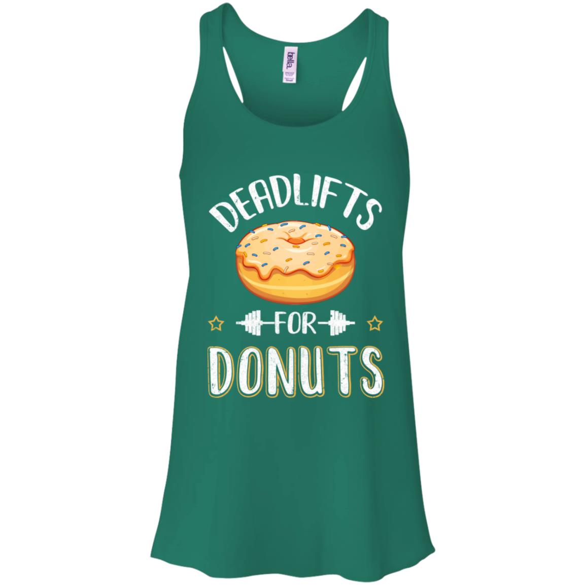 Deadlifts For Donuts Exercise Workout Motivation T-Shirt & Tank Top | Teecentury.com