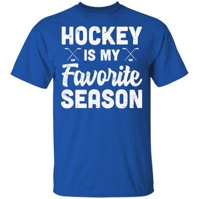 Hockey Is My Favorite Season Cool Saying For Sports Lovers T-Shirt & Hoodie | Teecentury.com