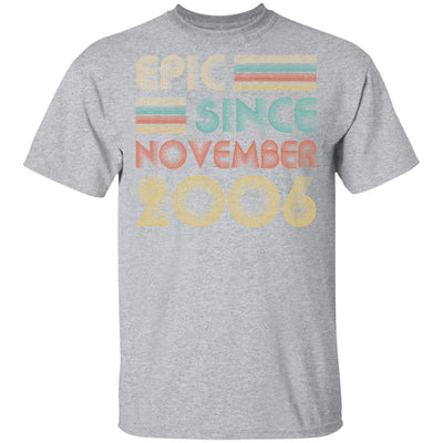 Epic Since November 2006 Vintage 16th Birthday Gifts T-Shirt & Hoodie | Teecentury.com