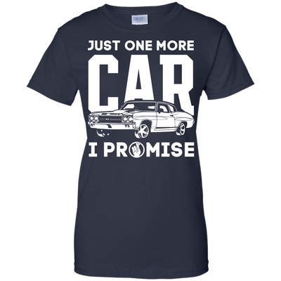 Just One More Car I Promise T-Shirt & Hoodie | Teecentury.com